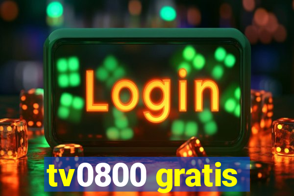 tv0800 gratis